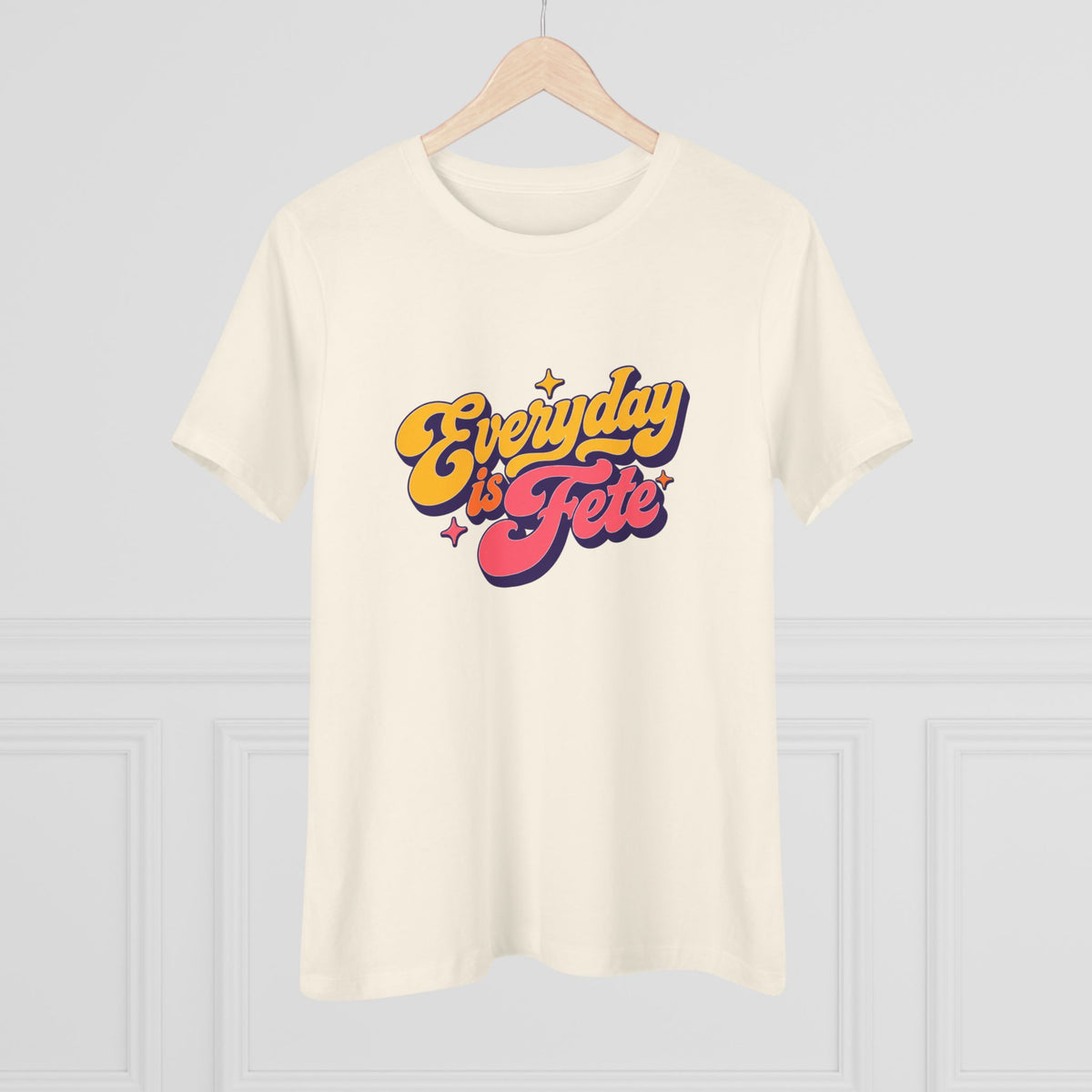 Everyday is Fête Women’s Graphic Tee